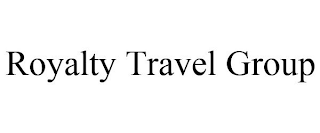 ROYALTY TRAVEL GROUP