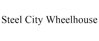 STEEL CITY WHEELHOUSE