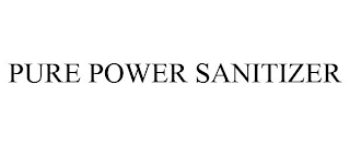 PURE POWER SANITIZER