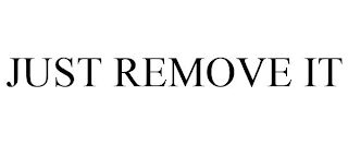 JUST REMOVE IT