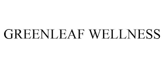 GREENLEAF WELLNESS
