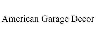 AMERICAN GARAGE DECOR