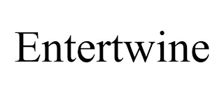 ENTERTWINE