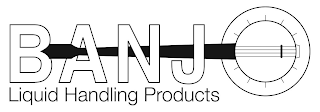 BANJO LIQUID HANDLING PRODUCTS