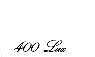 400 LUX