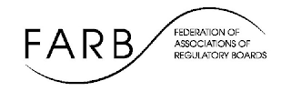 FARB FEDERATION OF ASSOCIATIONS OF REGULATORY BOARDS