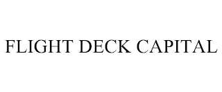 FLIGHT DECK CAPITAL