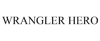 WRANGLER HERO