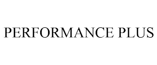 PERFORMANCE PLUS