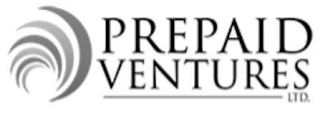 PREPAID VENTURES LTD.