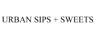 URBAN SIPS + SWEETS