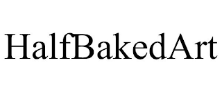 HALFBAKEDART