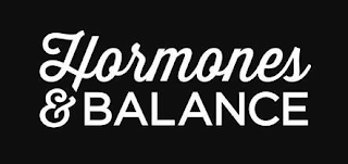 HORMONES & BALANCE