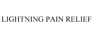 LIGHTNING PAIN RELIEF