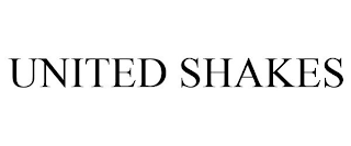 UNITED SHAKES