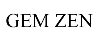 GEM ZEN