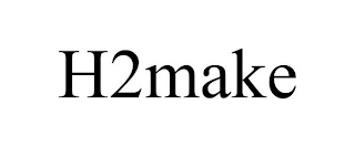 H2MAKE