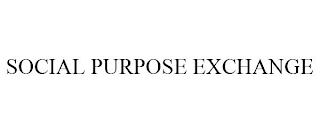 SOCIAL PURPOSE EXCHANGE