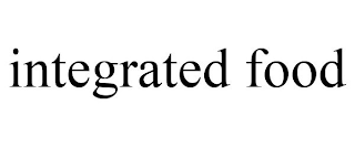 INTEGRATED FOOD