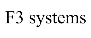 F3 SYSTEMS