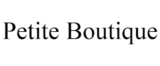 PETITE BOUTIQUE