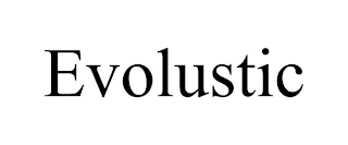 EVOLUSTIC