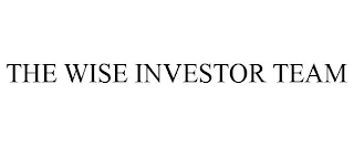 THE WISE INVESTOR TEAM