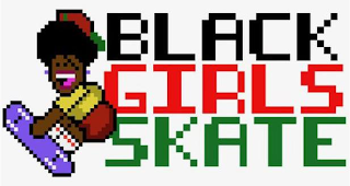 BLACK GIRLS SKATE