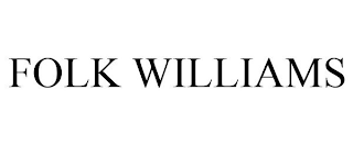 FOLK WILLIAMS