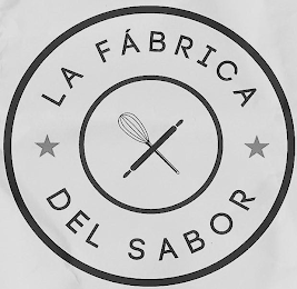 LA FÁBRICA DEL SABOR