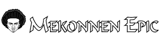 MEKONNEN EPIC