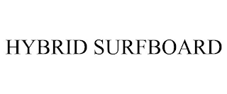 HYBRID SURFBOARD