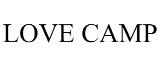 LOVE CAMP
