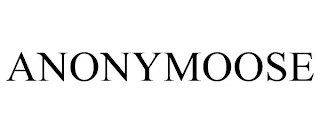 ANONYMOOSE
