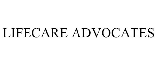 LIFECARE ADVOCATES