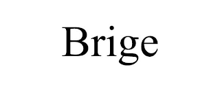 BRIGE