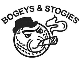 BOGEYS & STOGIES