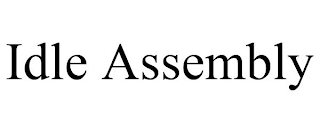 IDLE ASSEMBLY