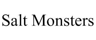 SALT MONSTERS