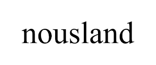 NOUSLAND