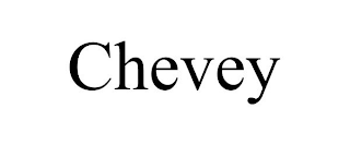 CHEVEY