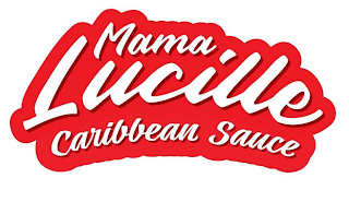 MAMA LUCILLE CARIBBEAN SAUCE