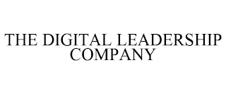 THE DIGITAL LEADERSHIP COMPANY