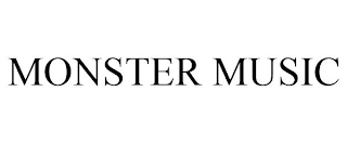 MONSTER MUSIC