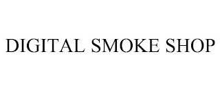 DIGITAL SMOKE SHOP