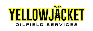 YELLOWJACKET OILFIELD SERVICES