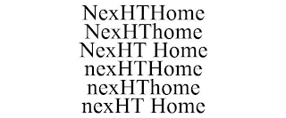 NEXHTHOME NEXHTHOME NEXHT HOME NEXHTHOME NEXHTHOME NEXHT HOME