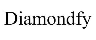 DIAMONDFY