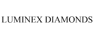 LUMINEX DIAMONDS