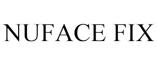 NUFACE FIX